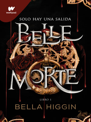 cover image of Belle Morte. Libro 1